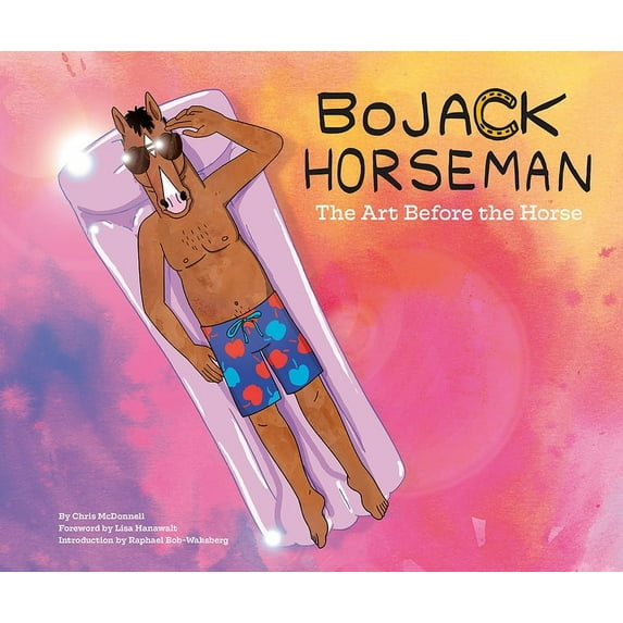 Bojack Horseman: The Art Before the Horse, (Hardcover)