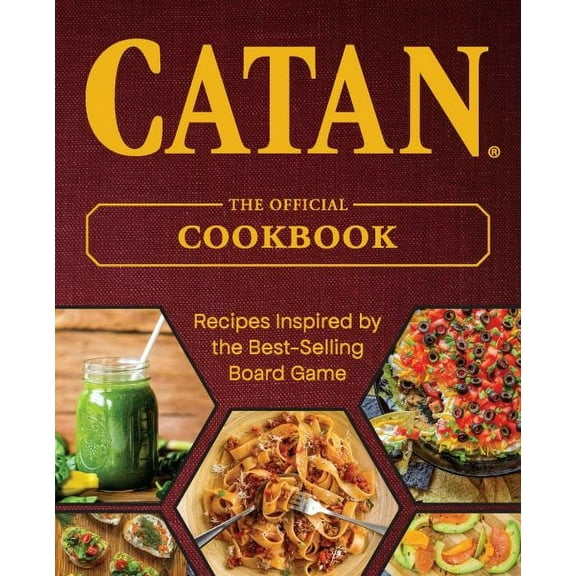 Board Game Cookbooks: CATAN® : The Official Cookbook (Hardcover)