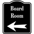 thumbnail image 1 of Board Room Left Arrow BLACK Aluminum Composite Sign, 20"24", 1 of 5
