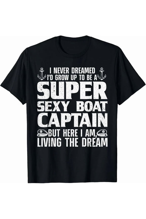 Boat Captain Design For Men Women Boating Boat Captain Gift Unisex T-Shirt