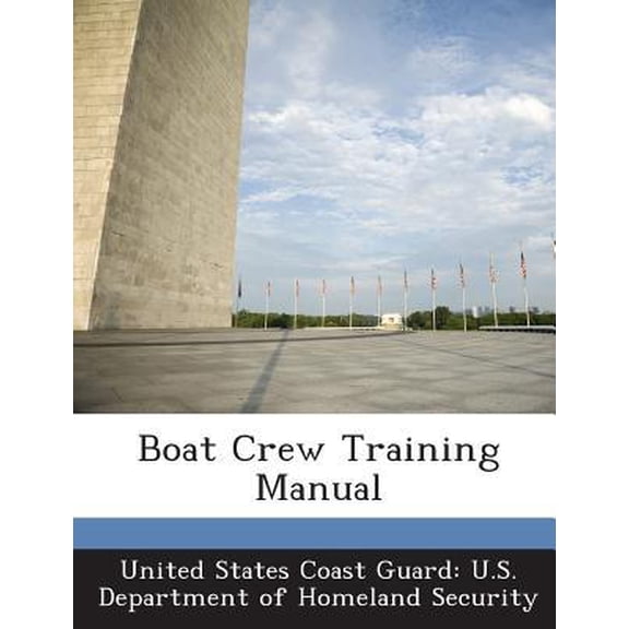 Boat Crew Training Manual Paperback