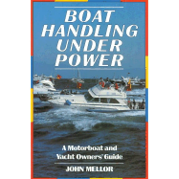 Boat Handling Under Power