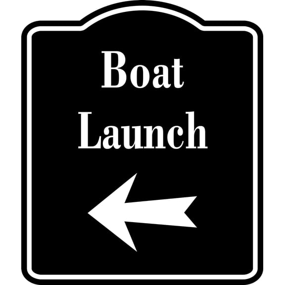 Boat Launch Left Arrow BLACK Aluminum Composite Sign, 8.5"x10"