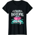 thumbnail image 1 of Boat Lover Design For Boating Girl - Crazy Boating Lady T-Shirt, 1 of 4