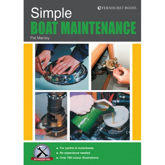 Boat Maintenance Guides: Simple Boat Maintenance (Paperback)