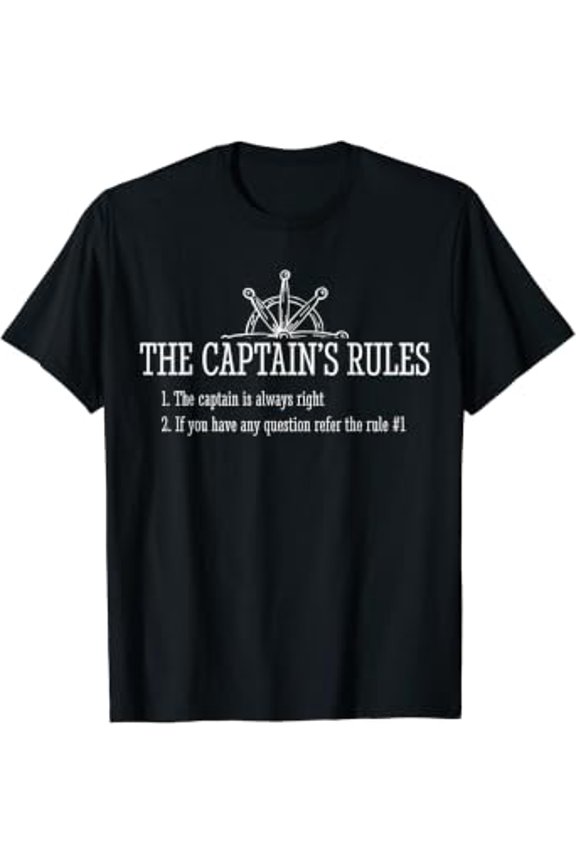 Boat Rules Sayings Sailing Sail Boats T-Shirt