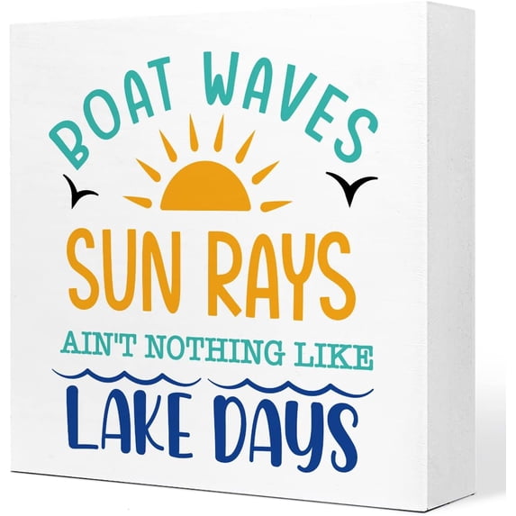 Boat Waves Sun Rays Ain'T Nothing Like Lake Days Rustic Lake Wooden Plaque Sign Desk Decor,Retro Lake Cabin Home Wood Block Sign Desk Decor For Primitive Country Lake Farmhouse Shelf Table 5x5 Inch