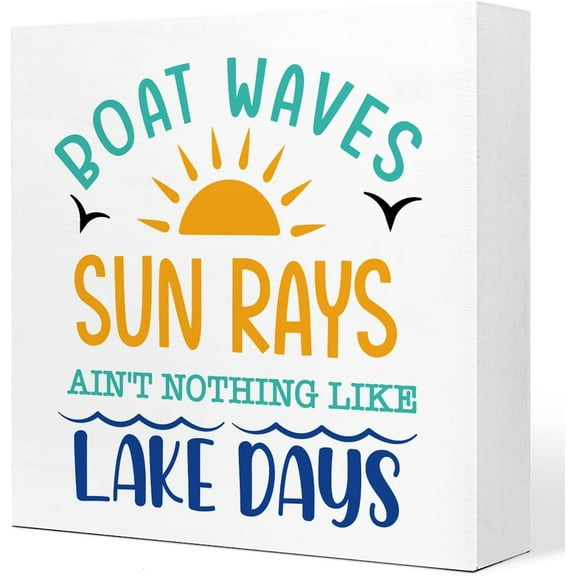 Boat Waves Sun Rays Ain'T Nothing Like Lake Days Rustic Lake Wooden Plaque Sign Desk Decor,Retro Lake Cabin Home Wood Block Sign Desk Decor For Primitive Country Lake Farmhouse Shelf Table 5x5 Inch