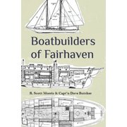 Boatbuilders of Fairhaven, Paperback