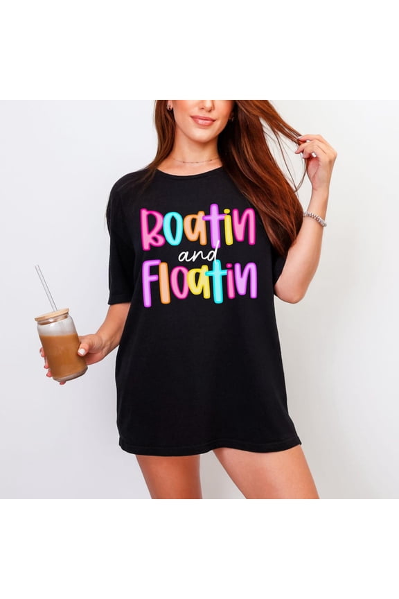 Boatin and Floatin, Neon Preppy Summer Sublimation Shirt Design, Lake Life, Beach, River, Vacation, Retro Aesthetic All Size S-5Xl