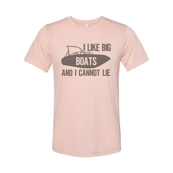 "Boating Shirt, I Like Big Boats And I Cannot Lie, Unisex, Sublimation T, Boating Apparel, Lake Shirt, Lake Tee, Summer Shirt, Gift For Him, Peach, 2XL"