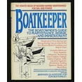 thumbnail image 1 of Pre-Owned Boatkeeper: The Boatowner's Guide to Maintenance, Repair, and Improvement (Hardcover) 0688035655 9780688035655, 1 of 1