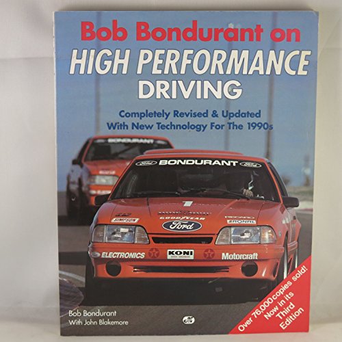 Pre-Owned Bob Bondurant on High Performance Driving (Paperback) 0879387513 9780879387518