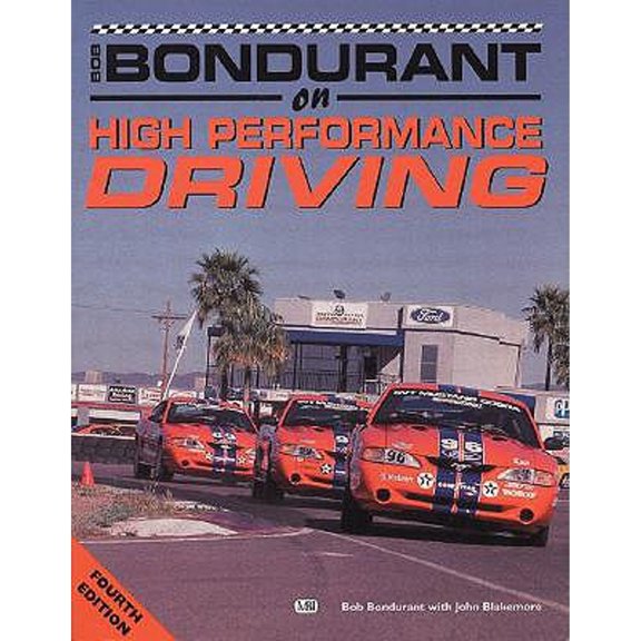 Pre-Owned Bob Bondurant on High Performance Driving (Paperback) 0760306036 9780760306031