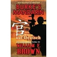 thumbnail image 1 of Bob Burke Suspense Novels, Auf Deutsch Burkes Mandarin, auf Deutsch: Bob Burke Suspense Thriller #5, Book 5, (Hardcover), 1 of 1