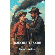 Bob Chester's Grit, Paperback