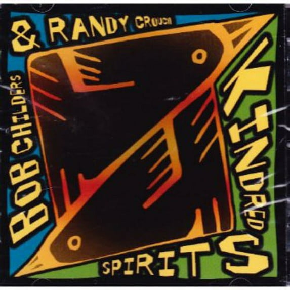 Bob Childers - Kindred - Music & Performance - CD