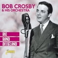 thumbnail image 1 of Bob Crosby - Big Band Dixieland - Music & Performance - CD, 1 of 2