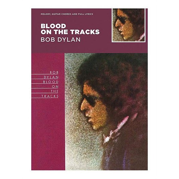 Bob Dylan - Blood on the Tracks (Paperback)