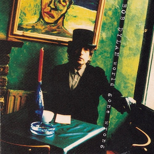 Bob Dylan - World Gone Wrong - Music & Performance - CD