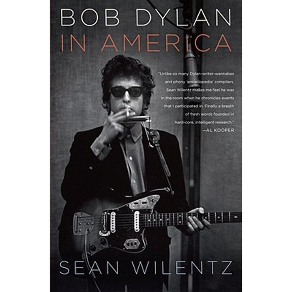 Pre-Owned Bob Dylan In America (Hardcover) 0385529880 9780385529884