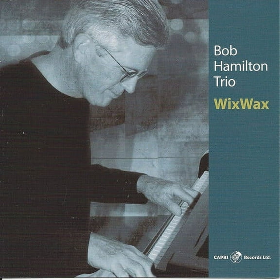 Bob Hamilton - Wixwax - Music & Performance - CD