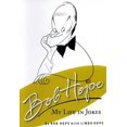thumbnail image 1 of Pre-Owned Bob Hope : My Life in Jokes (Hardcover) 9781401300951, 1 of 1