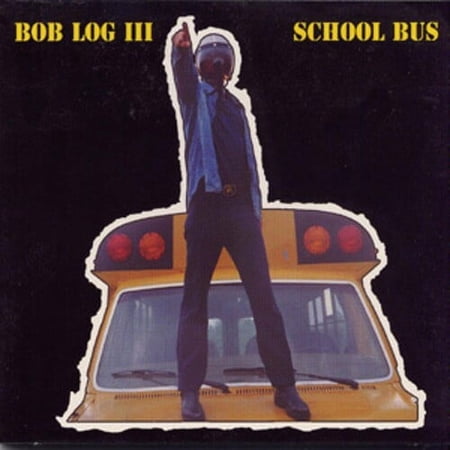 Bob Log III - School Bus - Blues - CD