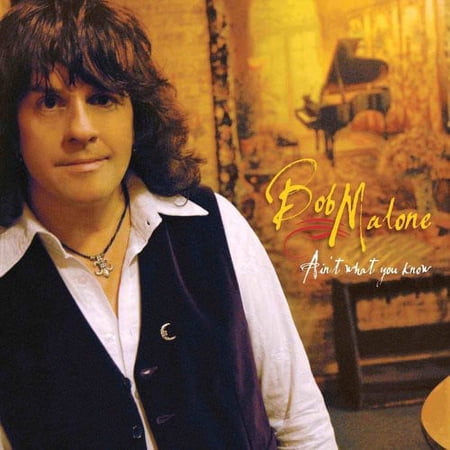 Bob Malone - Ain't What You Know - Music & Performance - Vinyl