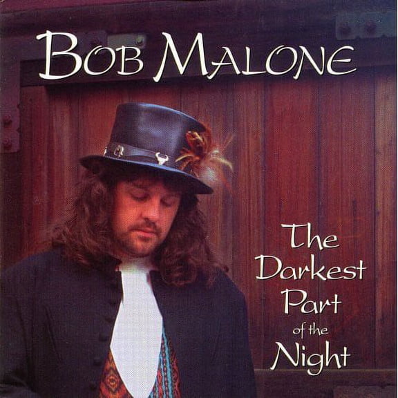 Bob Malone - Darkest Part of the Night - Music & Performance - CD