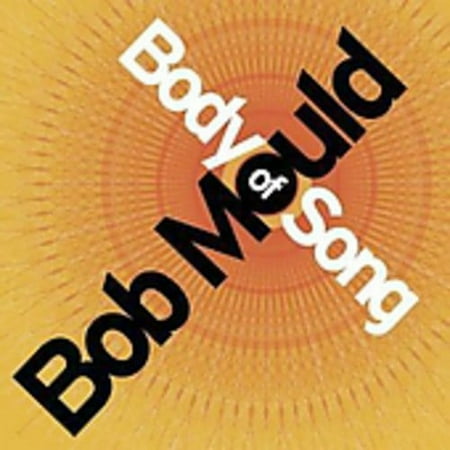Bob Mould - Body of Song - Alternative - CD