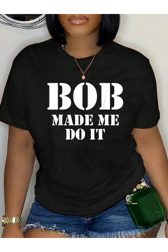 Bob Name Jokes - For Men Funny Name Bob T-Shirt Graphic Tee summer Tops For Women Round Neck Fashion Cotton shirts