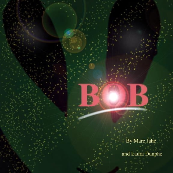 Bob, (Paperback)