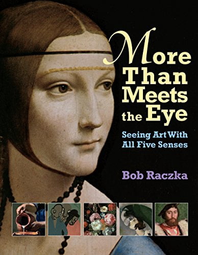 Pre-Owned Bob Raczka's Art Adventures: More Than Meets the Eye: Seeing ...