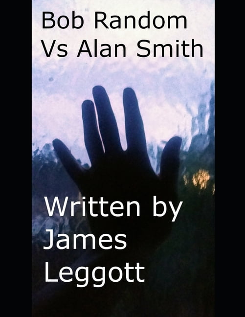Bob Random Vs Alan Smith (Paperback)