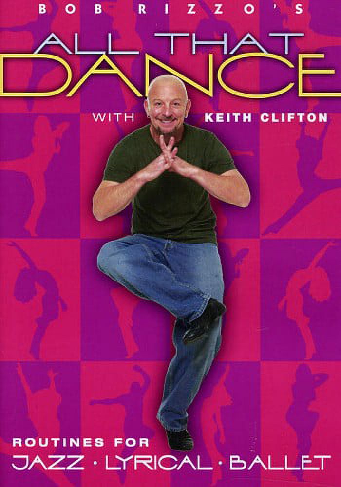 Bob Rizzo's All That Dance: Jazz, Lyrical and Ballet (DVD) - image 1 of 1