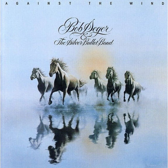 Bob Seger - Against the Wind - Music & Performance - CD