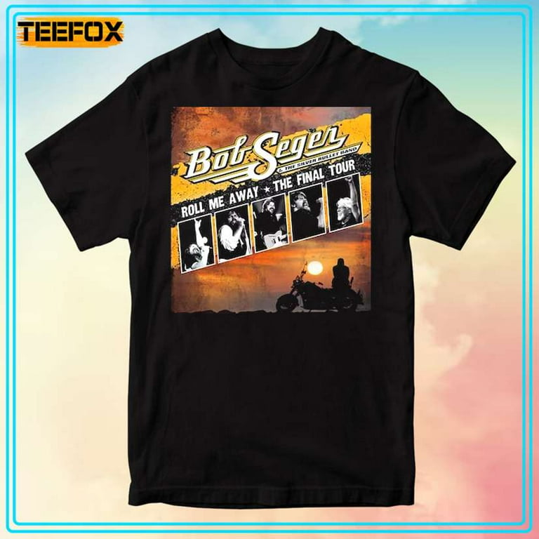 Bob seger last tour shirts on sale