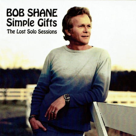 Bob Shane - Simple Gifts: The Lost Solo Sessions - Folk Music - CD