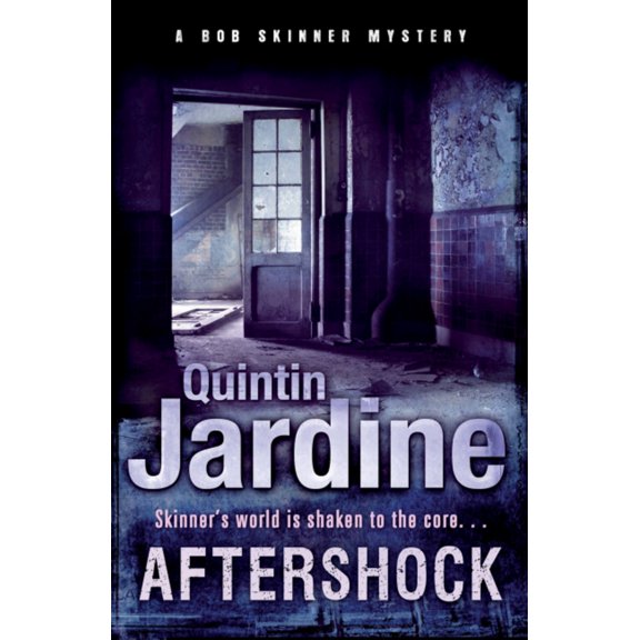 Bob Skinner Mystery: Aftershock (Paperback)