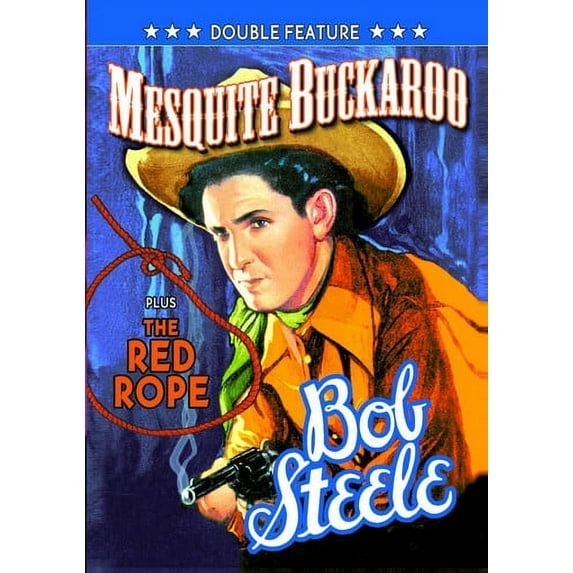 Bob Steele Double Feature: Mesquite Buckaroo / The Red Rope (DVD), Alpha Video, Western