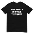 Bob Wills Is Still The King Texas Swing Country Music Tulsa Texas