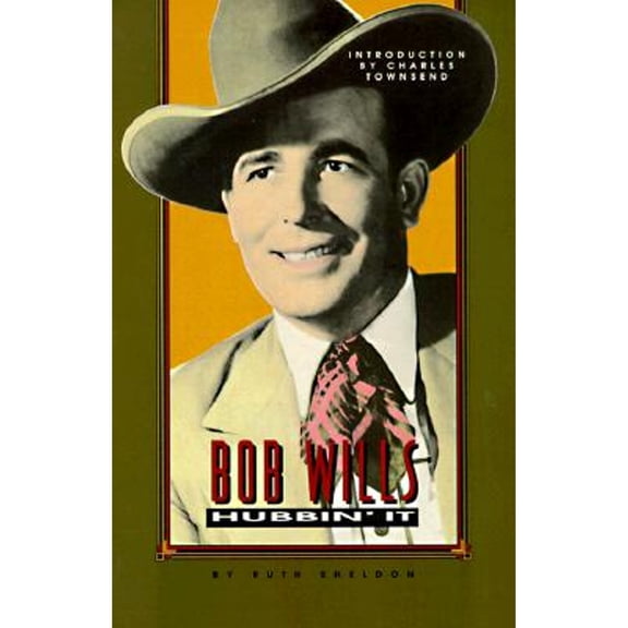 Pre-Owned Bob Wills (Paperback) 0915608189 9780915608188