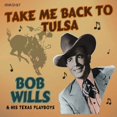 PreOwned Bob Wills Take Me Back To Tulsa (2001)