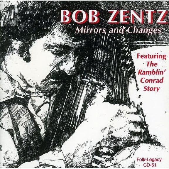 Bob Zentz - Mirrors and Changes - Music & Performance - CD