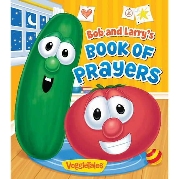 Bob and Larry's Book of Prayers (Board Book)