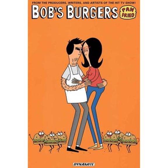 Pre-Owned Bob's Burgers: Pan Fried (Paperback) 152410048X 9781524100483