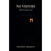 Bob the Caretaker No Visitors, Book 2, Paperback