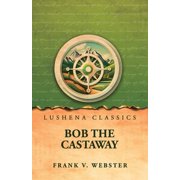 Bob the Castaway, Paperback