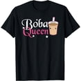 thumbnail image 1 of Boba Queen Funny Milk Tea Bubble Tea Lover JT T-Shirt, 1 of 4